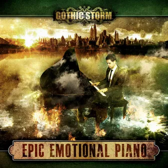 Epic Emotional Piano by Gothic Storm