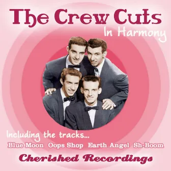 In Harmony by The Crew Cuts