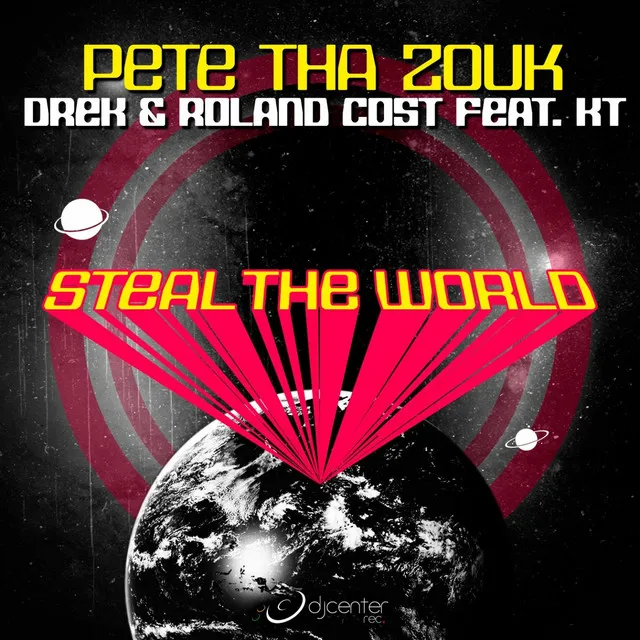 Steal the World (feat. K T)