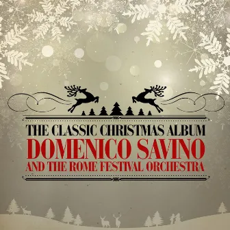 The Classic Christmas Album by Domenico Savino