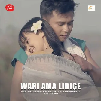 Wari Ama Libige by Dolly Aribam