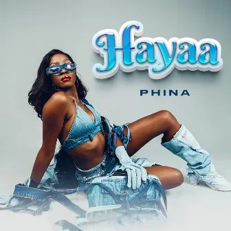 Hayaa by Phina