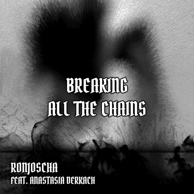 Breaking All the Chains - Dub Mix