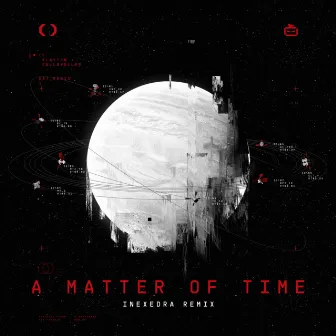 A Matter of Time (Inexedra Remix) by Inexedra