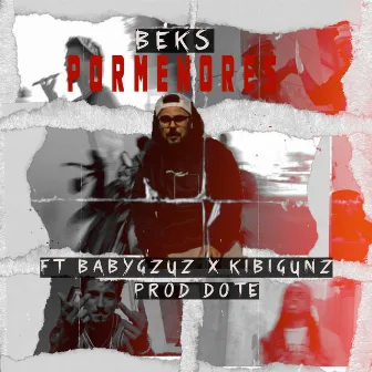 Pormenores by beKs