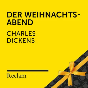 Dickens: Der Weihnachtsabend (Reclam Hörbuch) by Winfried Frey