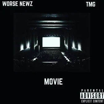 Movie by Worse Newz