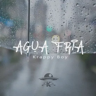 Agua Fría by Krappy boy