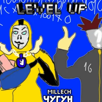 Level Up by Millech