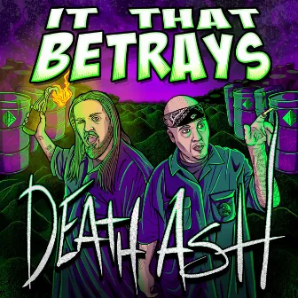 Death Ash by It That Betrays