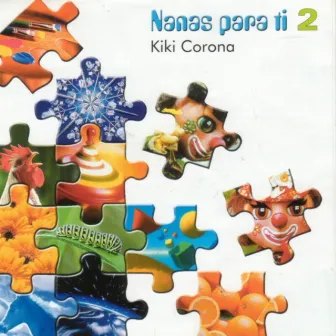 Nanas para ti (Volumen 2) by Kiki Corona