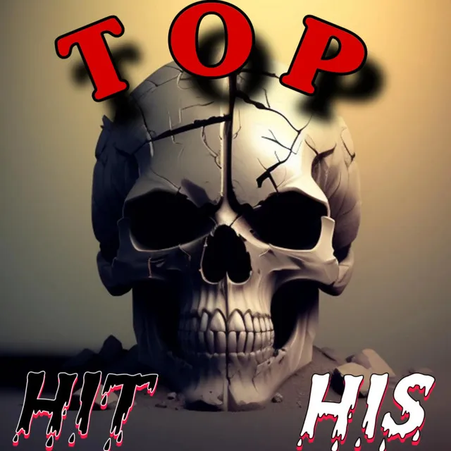 Hit His T O P