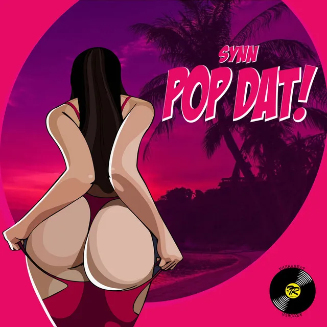 Pop Dat! - Original mix