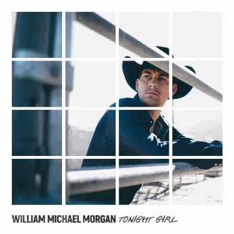 Tonight Girl by William Michael Morgan