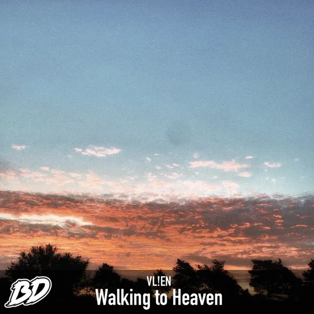 Walking to Heaven