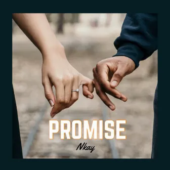 Promise by Nkay