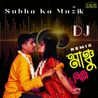 Manchu Pisi Remix by Subha Ka Muzik