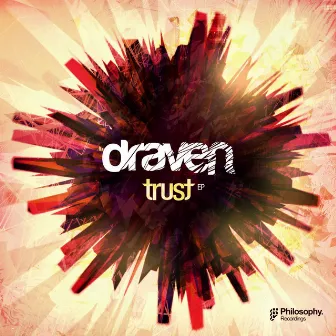 Trust EP by Draven