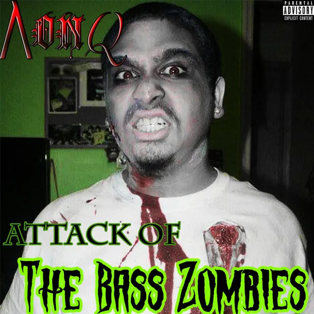 Bass Zombies