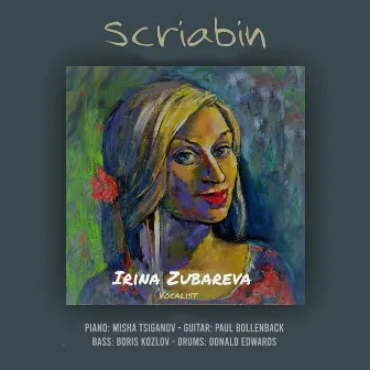 Scriabin by Irina Zubareva