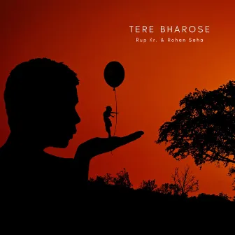 Tere Bharose by Rohan Saha