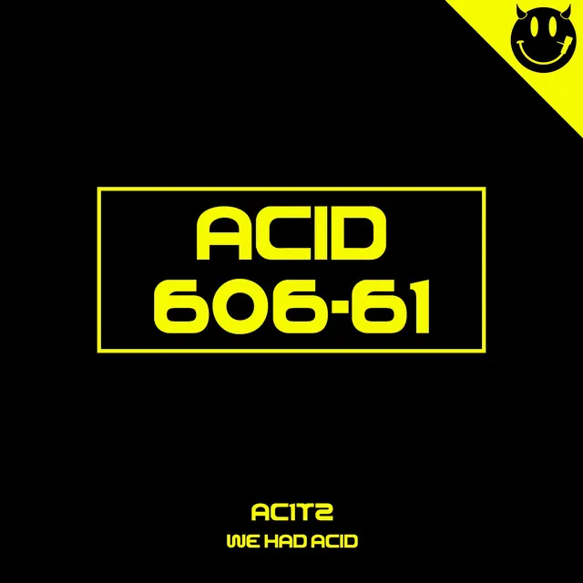 We Had Acid - Axel Doorman Feeling Nostalgic Remix