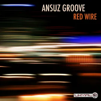 Red Wire by Ansuz Groove