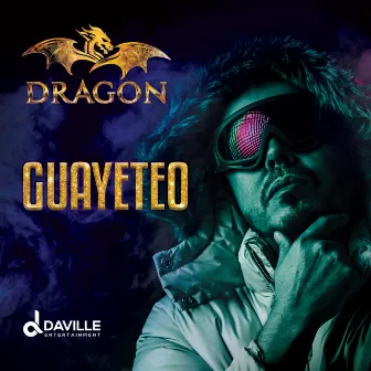 Guayeteo by Dragon