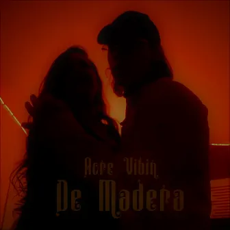 De Madera by Acre Vibin