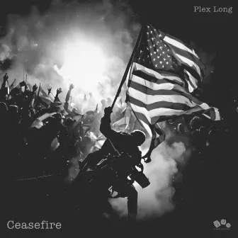 Ceasefire by Plex Long