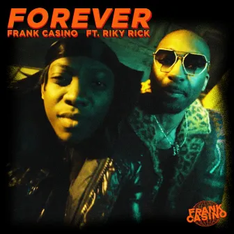 Forever by Frank Casino