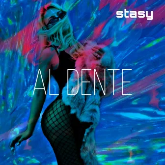 Al Dente by STASY