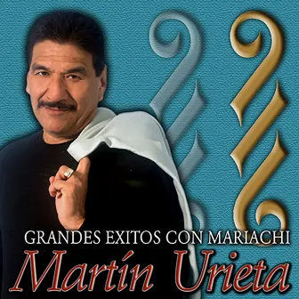 Grandes Exitos by Martín Urieta