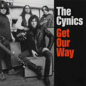 Get Our Way by The Cynics