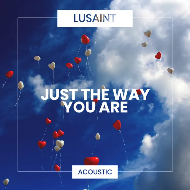 Just The Way You Are - Acoustic