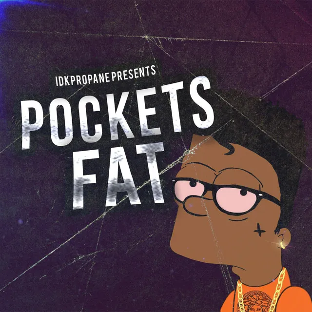 Pockets Fat