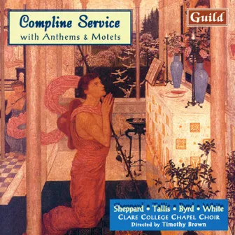 Compline Service with Anthems & Motets by Timothy Brown