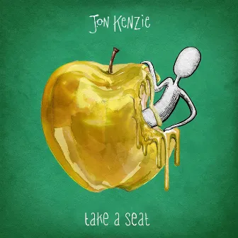 Take a Seat by Jon Kenzie