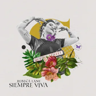 Siempre Viva by Rebeca Lane