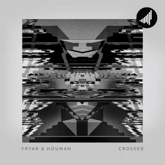 Crossed by Houman