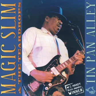 Tin Pan Alley by Magic Slim