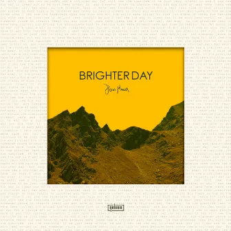 Brighter Day by Jon Moon