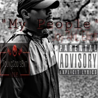 My People by Jay 