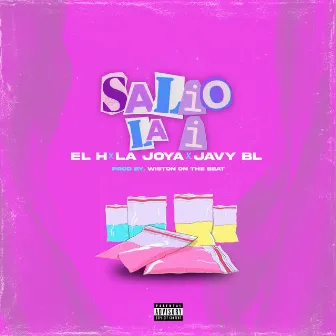 Salió La I by Javy BL