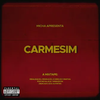 Carmesim | Vol. 1 by MichaOficial