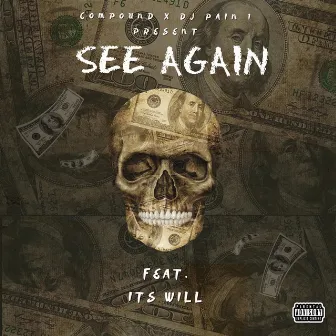 See Again by DJ Pain 1