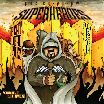 Superheroes EP by Mic Crenshaw