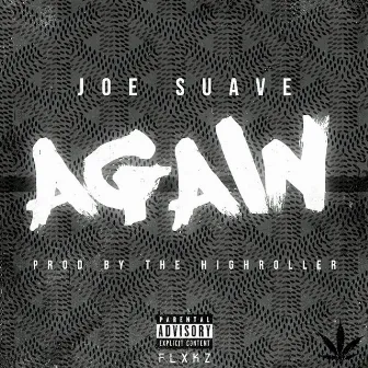 Again by Joe Suave