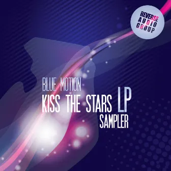 Kiss The Stars - LP Sampler by Amplitude