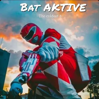 The Coldest 8 by Bat Aktive